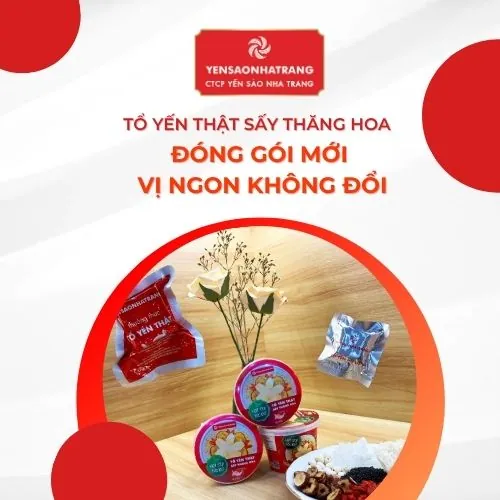 BAO BÌ CŨ QUY CÁCH MỚI – Tinh hoa YẾN THẬT, trải nghiệm TUYỆT VỜI!