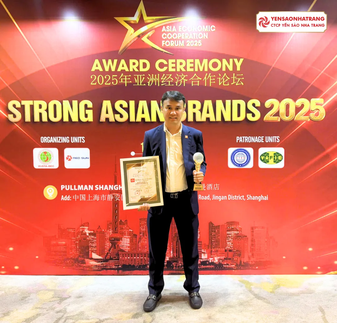 CÔNG TY CỔ PHẦN YẾN SÀO NHA TRANG ĐẠT TOP 10 THƯƠNG HIỆU MẠNH ASEAN NĂM 2025 TẠI THƯỢNG HẢI