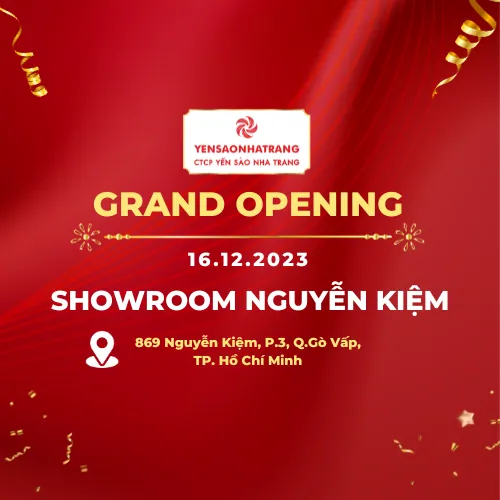 [TP. HỒ CHÍ MINH] GRAND OPENING – MINI SHOWROOM YẾN SÀO NHA TRANG – NGUYỄN KIỆM