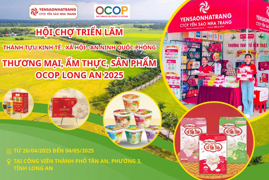 [LONG AN] CTCP YẾN SÀO NHA TRANG ĐÃ CÓ MẶT TẠI HỘI CHỢ TRIỂN LÃM THÀNH TỰU KINH TẾ – XÃ HỘI, AN NINH QUỐC PHÒNG, THƯƠNG MẠI, ẨM THỰC, SẢN PHẨM OCOP TỈNH LONG AN 2025