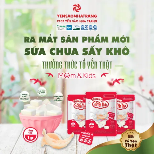 RA MẮT SẢN PHẨM MỚI – SỮA CHUA KHÔ CÓ TỔ YẾN THẬT
