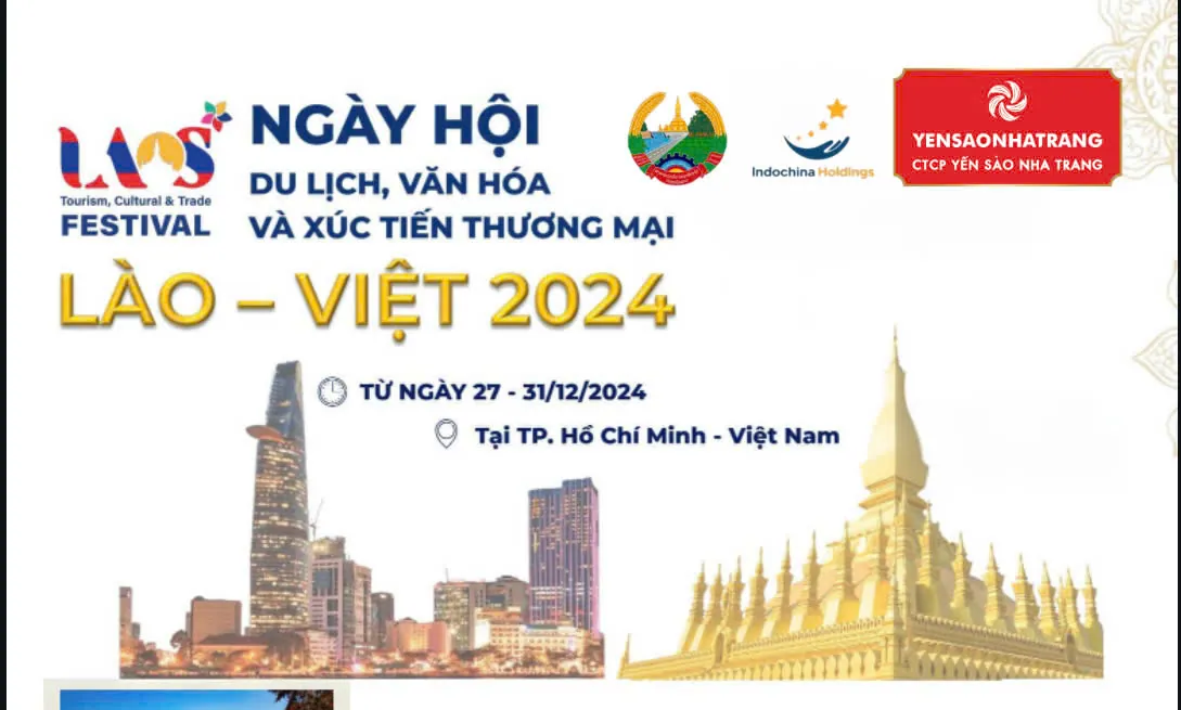 [TP. Hồ Chí Minh] CTCP YẾN SÀO NHA TRANG CÓ MẶT TẠI NGÀY HỘI VĂN HÓA, DU LỊCH & XÚC TIẾN THƯƠNG MẠI LÀO – VIỆT 2024