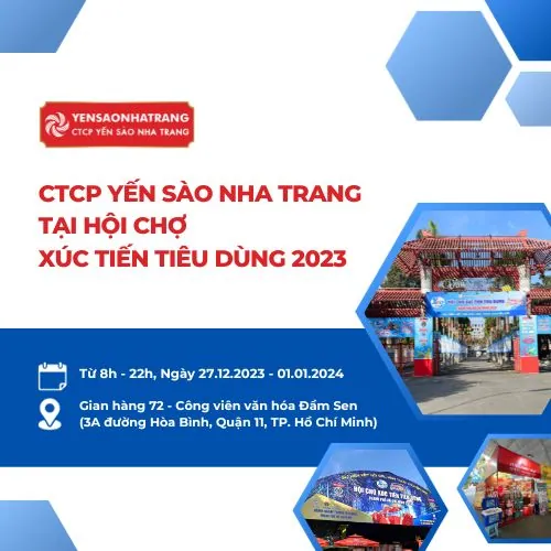 [TPHCM] CTCP YẾN SÀO NHA TRANG TẠI HỘI CHỢ XÚC TIẾN TIÊU DÙNG NĂM 2023